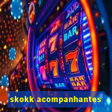 skokk acompanhantes